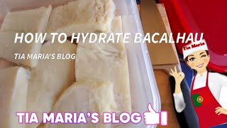 HOW TO HYDRATE BACALHAU  SALT COD [upl. by Aretse]