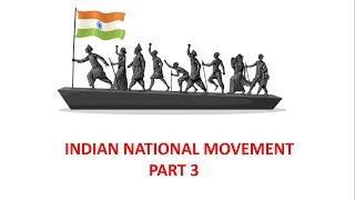 Indian National MovementPart 3  ICSE Class 10th History [upl. by Leirraj751]