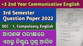 Communicative English 3rd Semester Question Paper 2022 ll Compulsory English ll SEC 1 [upl. by Resor]