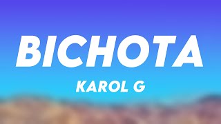 BICHOTA  Karol G Lyrics [upl. by Silsby]