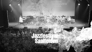 37 Internationales Jazzfestival Saalfelden  Official Highlightclip [upl. by Erialb458]