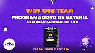 W09 PROGRAMADORA DE BATERIA 1115PM SEM TAG [upl. by Kant550]