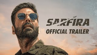 Sarfira – Official Trailer  Akshay Kumar  Paresh Rawal  Radhikka  Sudha Kongara  12th July 2024 [upl. by Pedrick386]