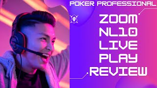 PokerStars Zoom NL10 PRO LIVE PLAY Review [upl. by Griselda301]