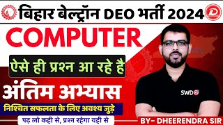 BIHAR BELTRON DEO COMPUTER CLASS  PYQs 44 अंतिम अभ्यास MOST IMPORTANT QUESTIONS BY DHEERENDRA SIR [upl. by Jovitah461]