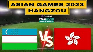 Live  Uzbekistan Vs Hong Kong  Asian Games 2023 Round 2  Live Football Match Today  Live Score [upl. by Indyc51]