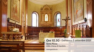 Domenica 5 settembre 2021 ore 1030  Santa Messa dalla chiesa di Gardolo [upl. by Teillo779]