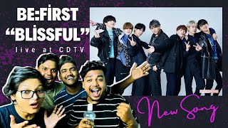 BEFIRST CDTV Blissful Reaction [upl. by Desmond990]