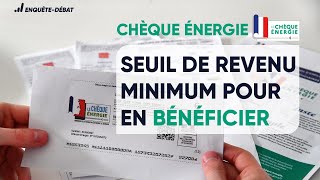 Chèque énergie  Seuil de revenu minimum pour en bénéficier [upl. by Aissatsan888]