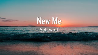 Yelawolf  New Me Lyrics [upl. by Abbot]