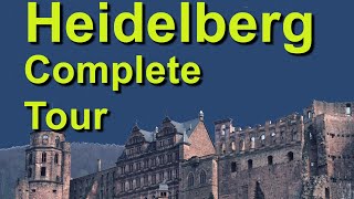 Heidelberg Germany the Complete Tour [upl. by Cirilo]