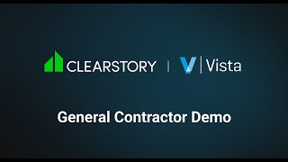 Clearstory  Vista General Contractor Integration Demo [upl. by Orian]