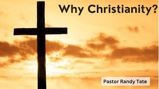 Why Christianity [upl. by Ynnatirb388]