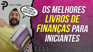 Livros que vão MUDAR SUA VIDA FINANCEIRA e sua MENTALIDADE Livros de FINANÇAS para INICIANTES [upl. by Ahcurb149]