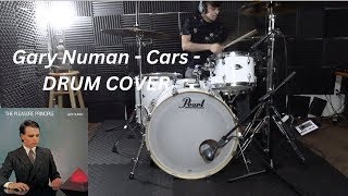 Gary Numan  Cars  DRUM COVER [upl. by Tirrell]