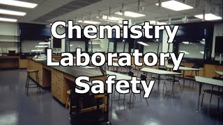 Chemistry Laboratory Safety [upl. by Eveneg]