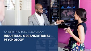 Careers in Applied Psychology IndustrialOrganizational Psychology [upl. by Anitreb]