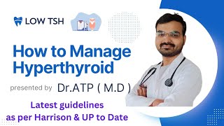 Treatment Plan for Hyperthyroid in OPD  DOSE ADJUSTMENT [upl. by Schriever124]