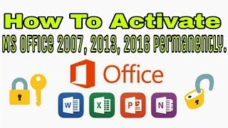 How to Activate MS Office 2007 2013 2016 Permanently  Computer Tips [upl. by Azalea]