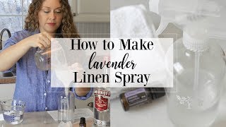 Lavender Linen Spray Essential Oil DIY Tutorial [upl. by Yusuk]