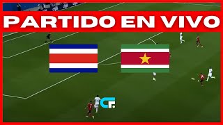 COSTA RICA vs SURINAM EN VIVO 🔥 CONCACAF NATIONS LEAGUE [upl. by Malachy]