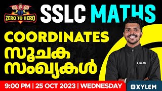 SSLC Maths  Coordinates  സൂചക സംഖ്യകൾ  Xylem SSLC [upl. by Iadrahs]