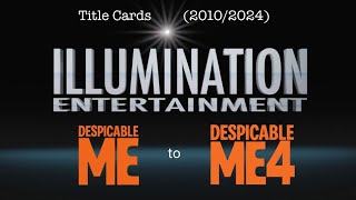 Illumination Entertainment 20102024 Title Cards [upl. by Layney]