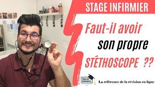 💉 Stages infirmiers  Faut il avoir son stéthoscope [upl. by Hplodur]