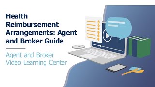 Health Reimbursement Arrangements Agent and Broker Guide [upl. by Nadoj]