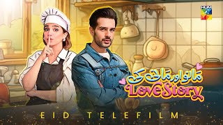 Mano Aur Mani Ki Love Story  Eid Special  Telefilm  3rd Day Eid Ul Fitr  12th April 24  HUM TV [upl. by Leamhsi801]