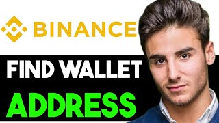 FIND YOUR BINANCE WALLET ADDRESS 2024 FULL GUIDE [upl. by Silvers321]