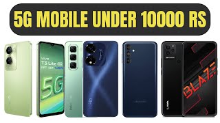 Top 5 Best 5G Mobile Phones Under ₹10000 in 2024  Affordable amp High Performance [upl. by Enyrhtak52]