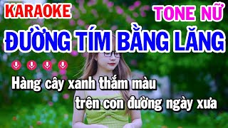 Đường Tím Bằng Lăng Karaoke Tone Nữ Nhạc Sống  Karaoke Công Trình [upl. by Ellwood308]