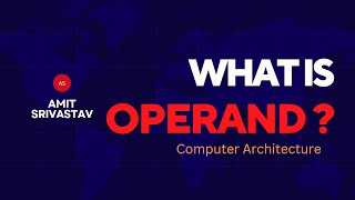 What is Operand  Computer Architecture operand computerarchitecture aslearninginstitute bcs11 [upl. by Blockus]