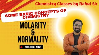 SOME BASIC CONCEPTS OF CHEMISTRY  Molarity and Normality  With numerical problems [upl. by Cotterell]