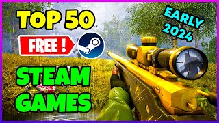 Top 50 FREE Steam Games to play in Early 2024🔥 [upl. by Aneert615]