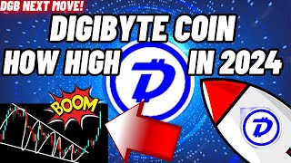 How High DigiByte DGB Crypto Coin Will Be In 2024 [upl. by Ecinad112]