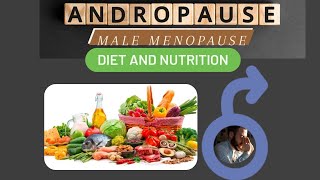 Diet Nutrition To Increase Testosterone Level Male Menopause Andropause [upl. by Nesaj]