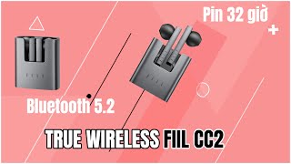 Trên tay so sánh tai nghe FIIL CC2 vs FIIL CC Bluetooth 5 2 chất hơn Airpods 2 giá bằng 1 nửa [upl. by Renraw]