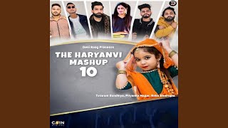 The Haryanvi Mashup 10 [upl. by Merc]