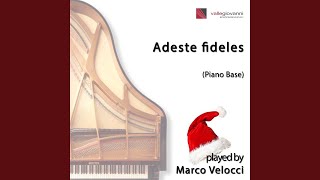 Adeste fideles Performed in C Major Piano Version [upl. by Aicemat251]