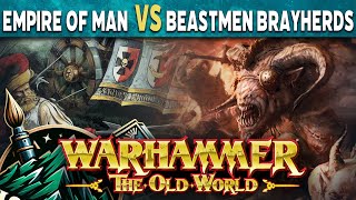 Empire of Man vs Beastmen Brayherds Warhammer The Old World Live Battle Report [upl. by Spielman55]