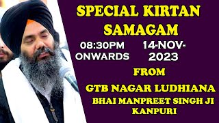 Live Bhai Manpreet Singh Ji Kanpuri From GTB Nagar Ludhiana [upl. by Lubow]