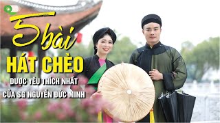 5 bài hát chèo được khán giả yêu thích nhất của soạn giả Nguyễn Đức Minh [upl. by Ainolloppa714]