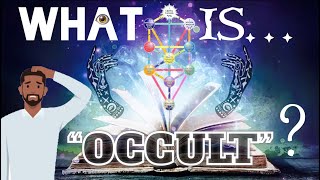 WHAT IS OCCULT [upl. by Eelirak]