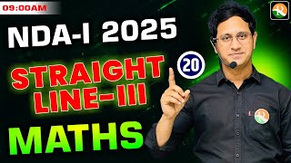 Straight Line 03  Maths for NDA CDS 2025  NDA Maths 2025  Maths Classes for NDA  NDA [upl. by Rollet]