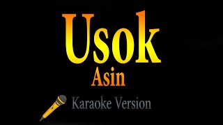 Asin  USOK Karaoke [upl. by Niknar]