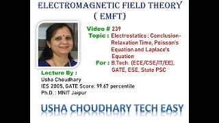 Video  239 Electrostatics  Conclusion Relaxation Time Poissons Equation Laplaces Equation [upl. by Glynas778]