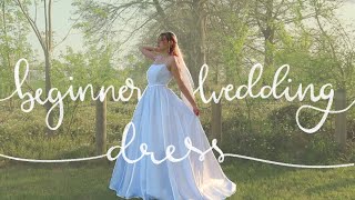 DIY Beginner Friendly Wedding Dress Easy Wedding Dress Tutorial For 30👰 [upl. by Tiedeman289]