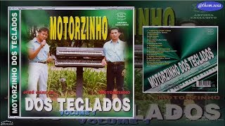 Motorzinho Dos Teclados  Volume 1 CD Completo [upl. by Acirdna]